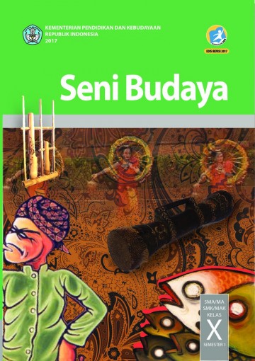 Buku Siswa Seni Budaya  SMA-MA-SMK-MAK Kelas X Sem1