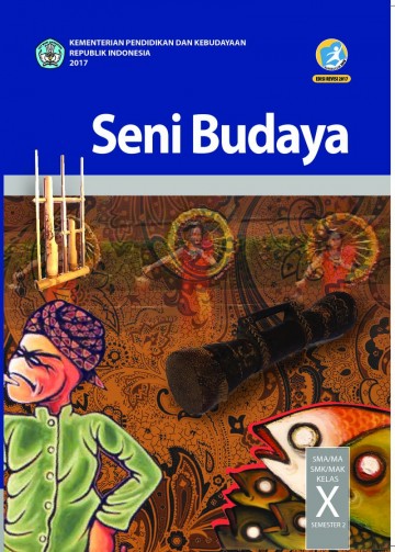 Buku Siswa Seni Budaya  SMA-MA-SMK-MAK Kelas X Semester 2