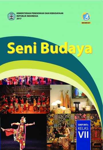 Buku Siswa; Seni Budaya SMP/MTs Kelas VII