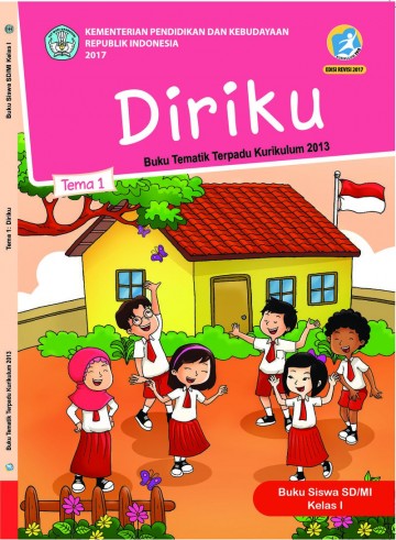 Buku Siswa - Tematik Terpadu SD/MI Kelas I Tema 1; Diriku