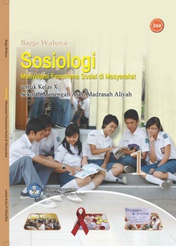Buku Sosiologi 1 Menyelami Fenomena Sosial di Masyarakat Kelas 10 SMA