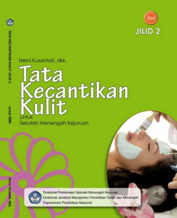 Buku Tata Kecantikan Kulit Jilid 2 Kelas 11 SMK