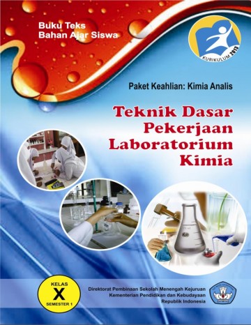 Buku Teknik Dasar Pekerjaan Laboratorium Kimia Kelas 10 SMK