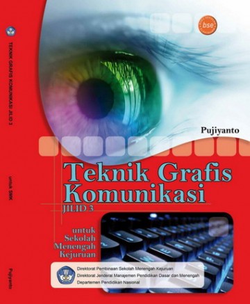 Buku Teknik Grafis Komunikasi Jilid 3 Kelas 12 SMK