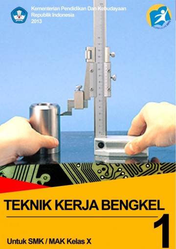 Buku Teknik Kerja Bengkel Kelas 10 SMK