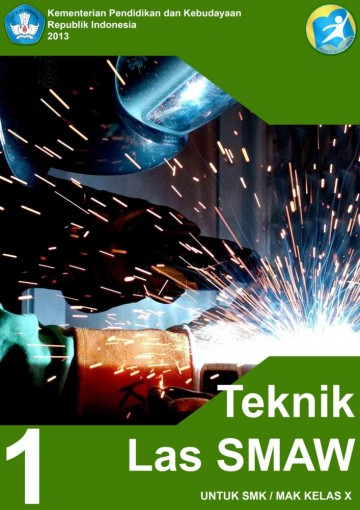 Buku Teknik Las SMAW Kelas 10 SMK