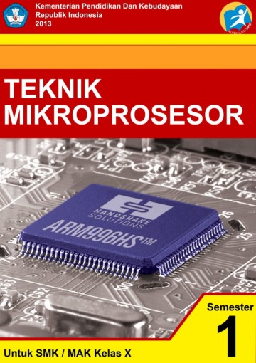 Buku Teknik Mikroprosesor Kelas 10 SMK