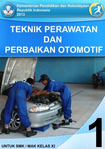 Buku Teknik Perawatan dan Perbaikan Otomotif Kelas 10 SMK