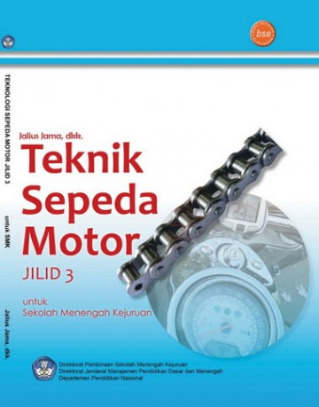 Buku Teknik Sepeda Motor Jilid 3 Kelas 12 SMK