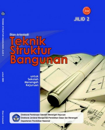 Buku Teknik Struktur Bangunan Jilid 2 Kelas 11 SMK