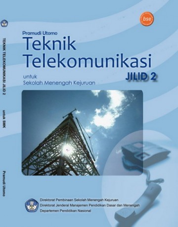 Buku Teknik Telekomunikasi Jilid 2 Kelas 11 SMK