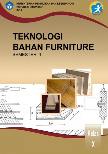 Buku Teknologi Bahan Furnitur Kelas 10 SMK