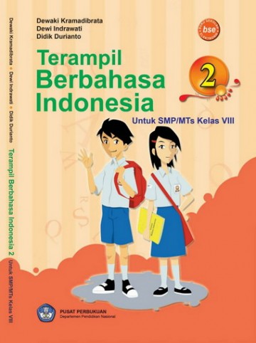 Buku Terampil Bahasa Indonesia 2 Kelas 8 SMP