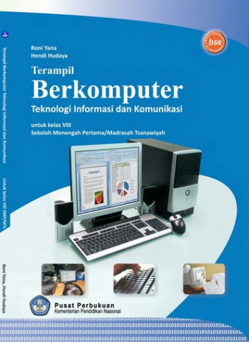 Buku Terampil Berkomputer Teknologi Informasi Dan Komunikasi Kelas 8 SMP