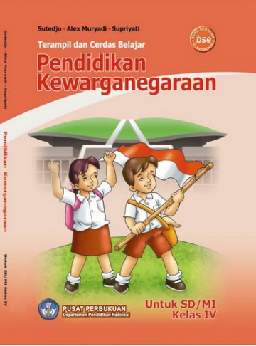 Buku Terampil Cerdas Belajar Pendidikan Kewarganegaraan Kelas 4 SD