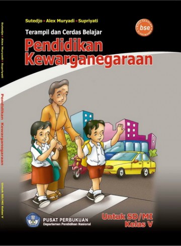 Buku Terampil Cerdas Belajar Pendidikan Kewarganegaraan Kelas 5 SD