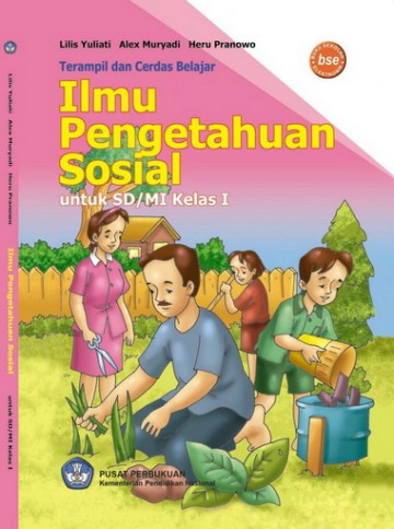 Buku Terampil dan Cerdas Belajar Ilmu Pengetahuan Sosial Kelas 1 SD