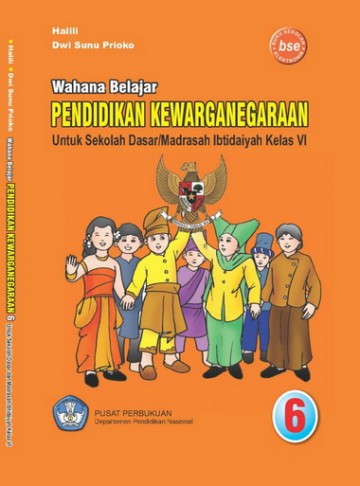 Buku Wahana Belajar Pendidikan Kewarganegaraan Kelas 6 SD
