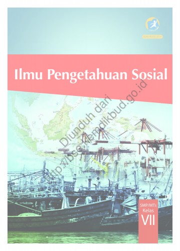 Ilmu Pengetahuan Sosial (Buku Siswa) Kelas 7 SMP