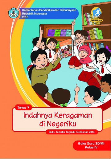 Indahnya Keragaman di Negeriku - Tema 7 Buku Guru Kelas 4 SD