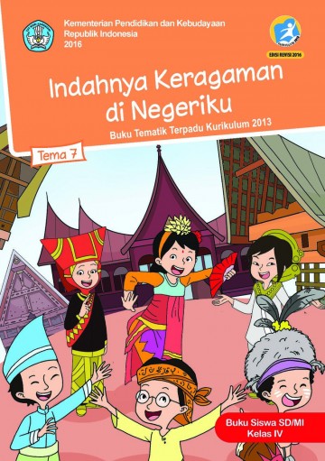 Indahnya Keragaman di Negeriku - Tema 7 Buku Siswa Kelas 4 SD
