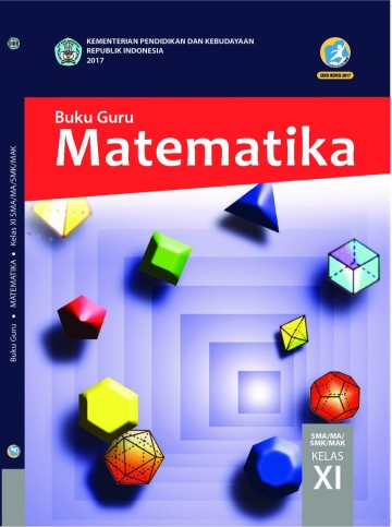Matematika; Buku Guru SMA-MA-SMK-MAK Kelas XI