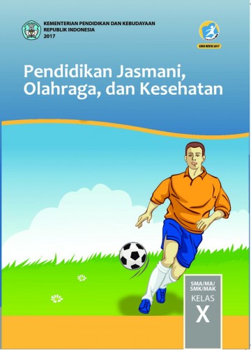 PJOK; Buku Siswa  SMA-MA-SMK-MAK  Kelas X