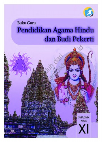Pendidikan Agama Hindu dan Budi Pekerti (Buku Guru) Kelas 11 SMA/SMK