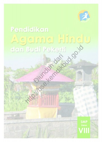 Pendidikan Agama Hindu dan Budi Pekerti (Buku Siswa) Kelas 8 SMP