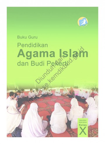 Pendidikan Agama Islam dan Budi Pekerti (Buku Guru) Kelas 10 SMA/SMK