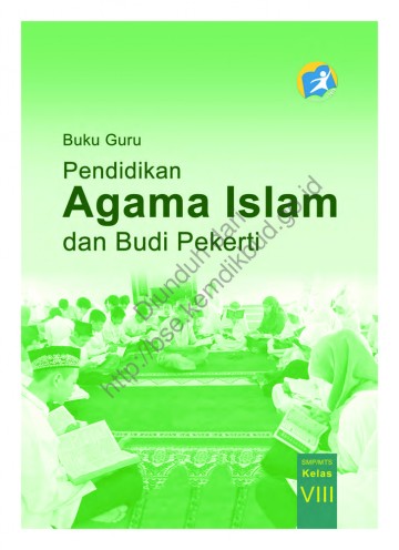 Pendidikan Agama Islam dan Budi Pekerti (Buku Guru) Kelas 8 SMP
