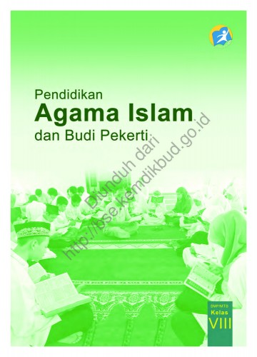 Pendidikan Agama Islam dan Budi Pekerti (Buku Siswa) Kelas 8 SMP