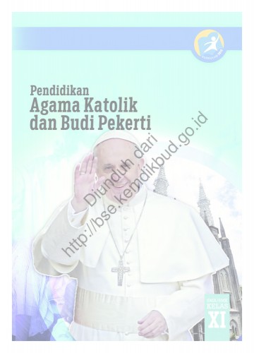 Pendidikan Agama Katolik dan Budi Pekerti (Buku Siswa) Kelas 11 SMA/SMK
