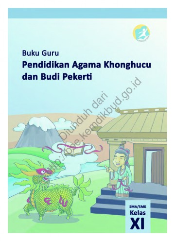 Pendidikan Agama Khonghucu dan Budi Pekerti (Buku Guru) Kelas 11 SMA/SMK