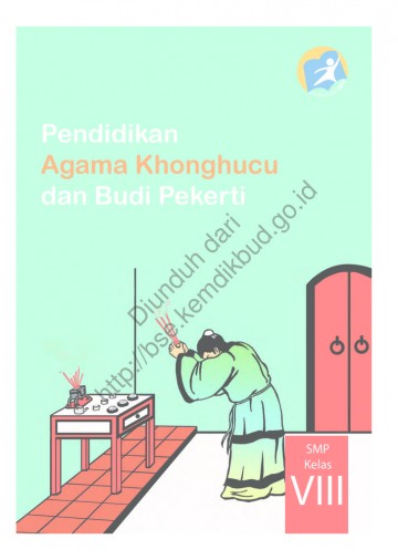 Pendidikan Agama Khonghucu dan Budi Pekerti (Buku Siswa) Kelas 8 SMP