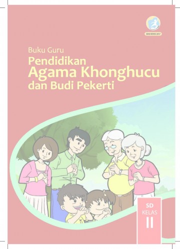 Pendidikan Agama Khonghucu dan Budi Pekerti Kelas 2 - Buku Guru