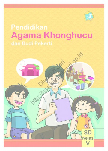 Pendidikan Agama Konghuchu dan Buku Pekerti (Buku Siswa) Kelas 5 SD