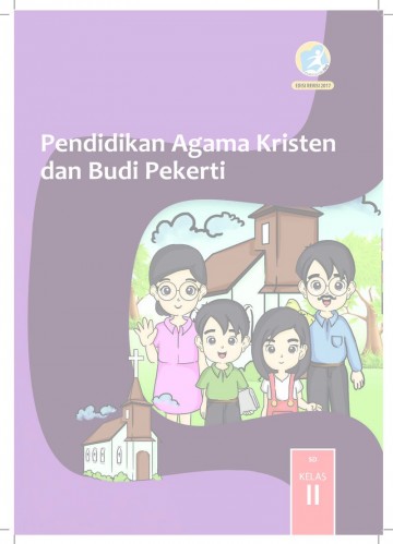 Pendidikan Agama Kristen dan Budi Pekerti Kelas 2 - Buku Siswa