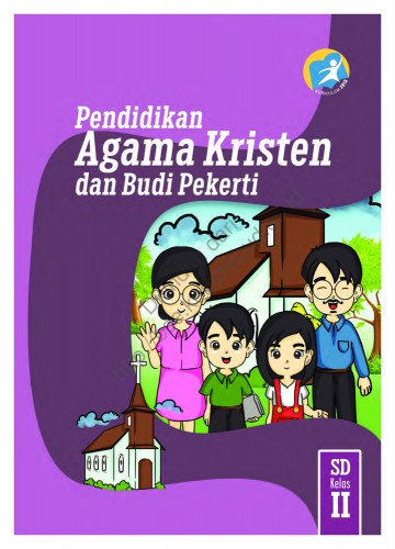 Pendidikan Agama Kristen dan Buku Pekerti Luhur (Buku Siswa) Kelas 2 SD