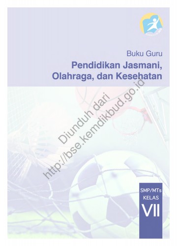 Pendidikan Jasmani, Olahraga, dan Kesehatan (Buku Guru) Kelas 7 SMP