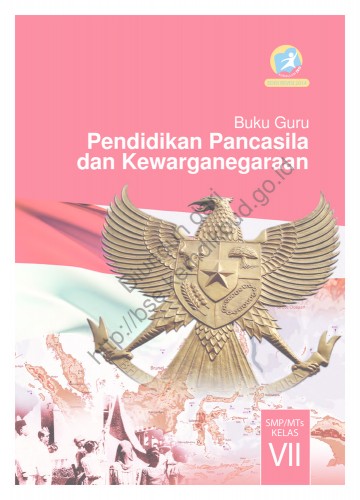 Pendidikan Pancasila dan Kewarganegaraan (Buku Guru) Kelas 7 SMP