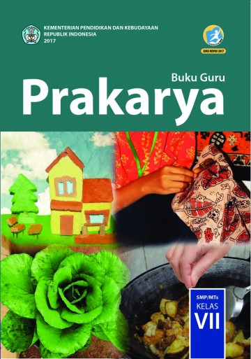 Prakarya; Buku Guru SMP/MTs Kelas VII