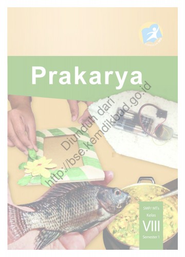 Prakarya (Buku Siswa) Kelas 8 SMP