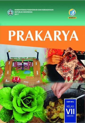 Prakarya; Buku Siswa SMP/MTs Kelas VII  Semester 1