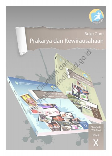Prakarya dan Kewirausahaan (Buku Guru) Kelas 10 SMA/SMK