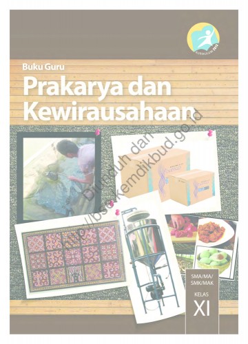 Prakarya dan Kewirausahaan (Buku Guru) Kelas 11 SMA/SMK