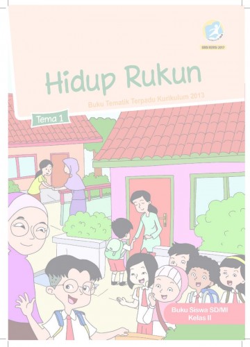 Tema 1 Kelas 2 SD Hidup Rukun - Buku Siswa