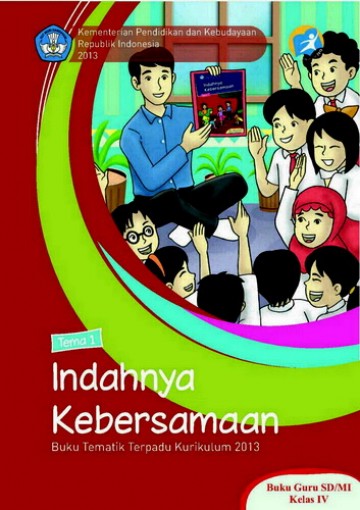 Tema 1 Kelas 4 SD Indahnya Kebersamaan - Buku Guru