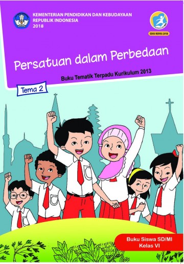 Tema 2 Kelas 6 SD Persatuan Dalam Perbedaan - Buku Siswa