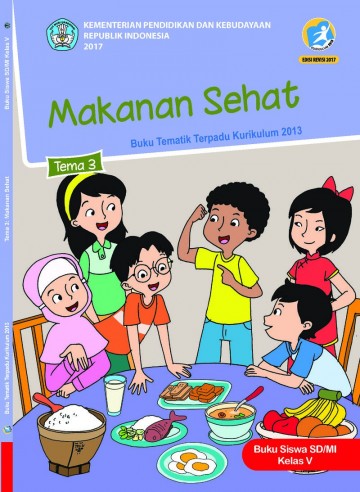 Tema 3 Kelas 5 SD Makanan Sehat - Buku Siswa 